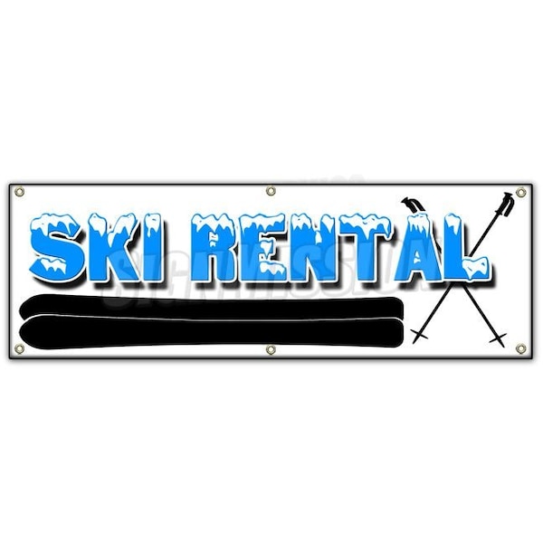 Signmission SKI RENTAL BANNER SIGN snow water jet boats surfboards surf canoe kayak B-72 Ski Rental - main